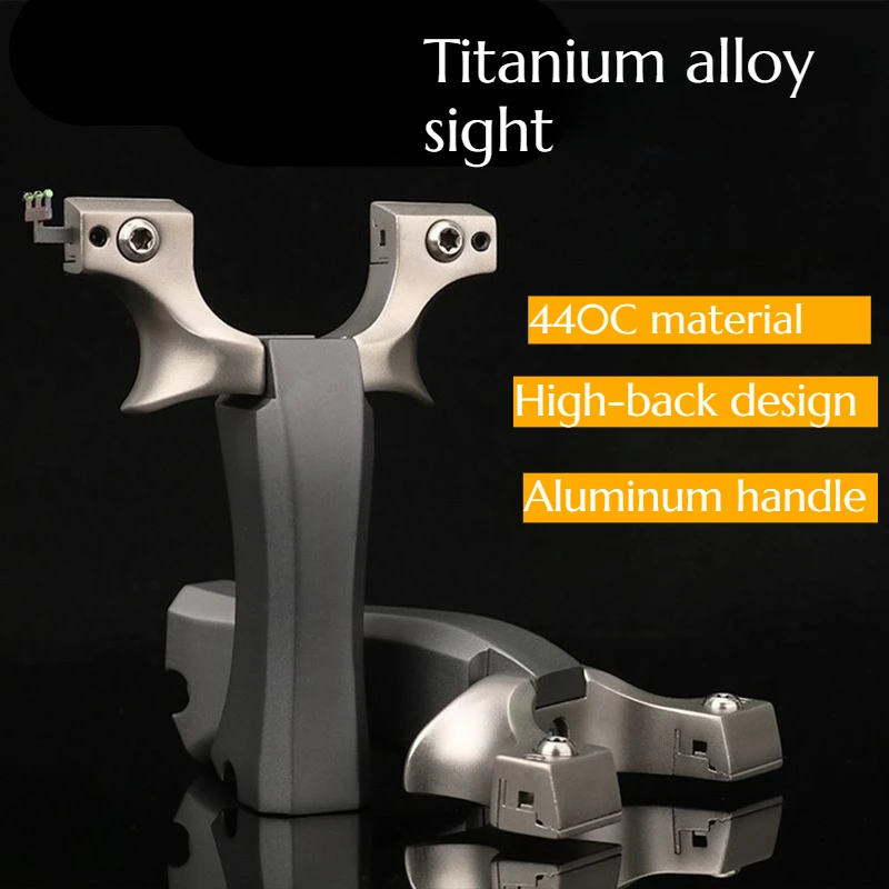 Hunting And Outdoor Supplies - 新しいチタン合金サイトハイバックスリングショットクリップ高精度 440C ステンレス鋼金属スリングショット屋外狩猟用品